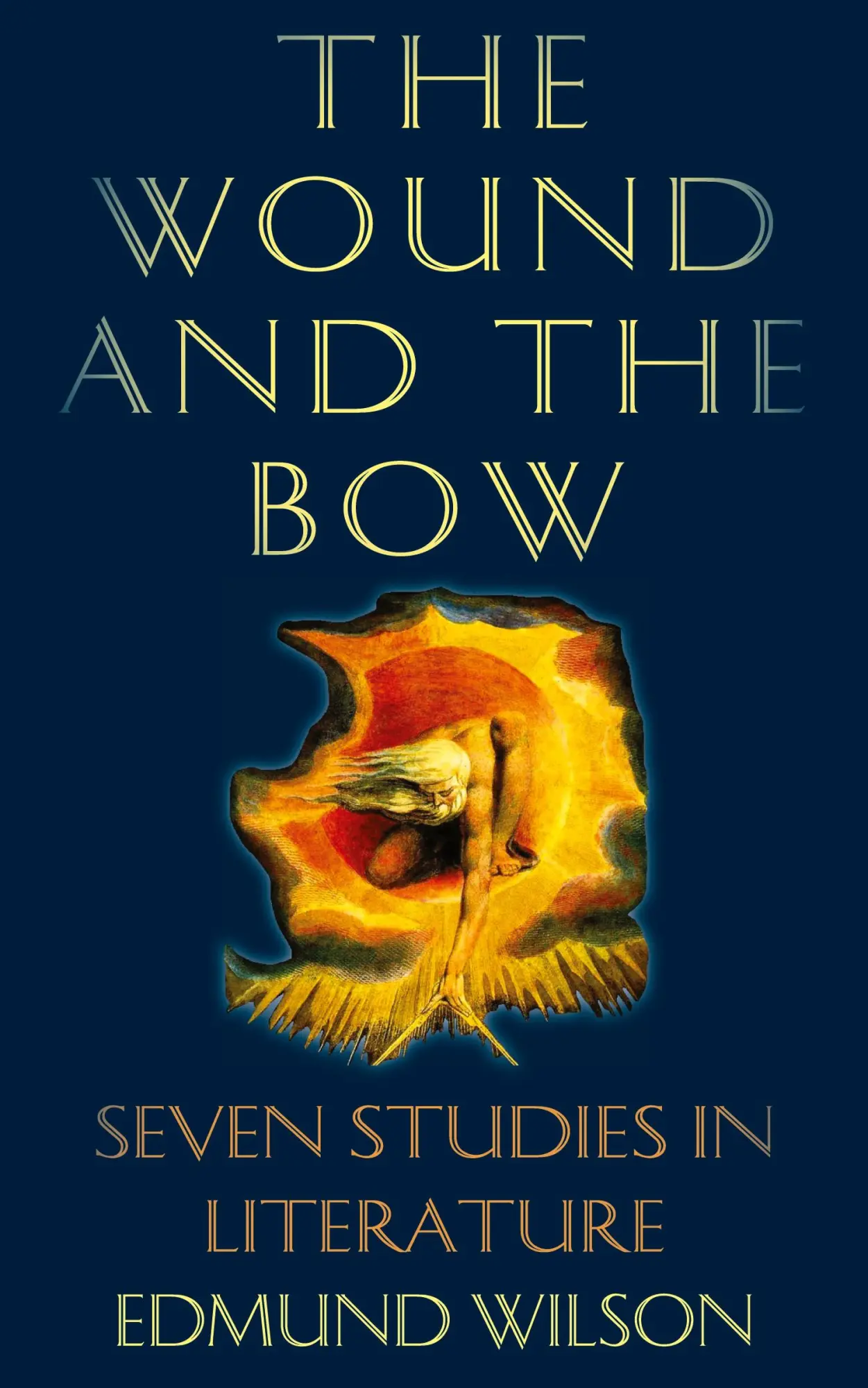 Cover: 9781635617450 | The Wound and the Bow | Seven Studies in Literature | Edmund Wilson