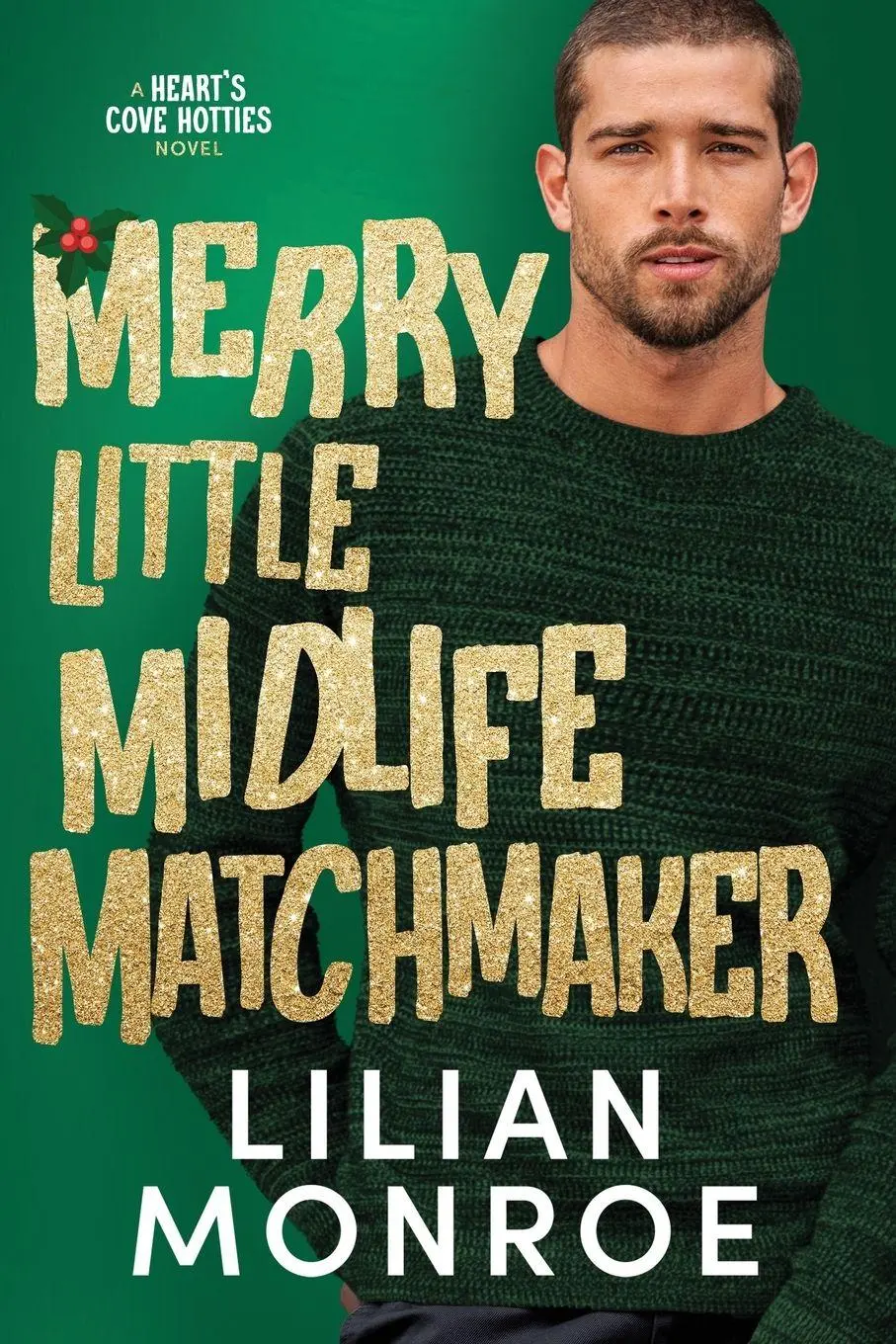 Cover: 9781923187450 | Merry Little Midlife Matchmaker | Lilian Monroe | Taschenbuch | 2024