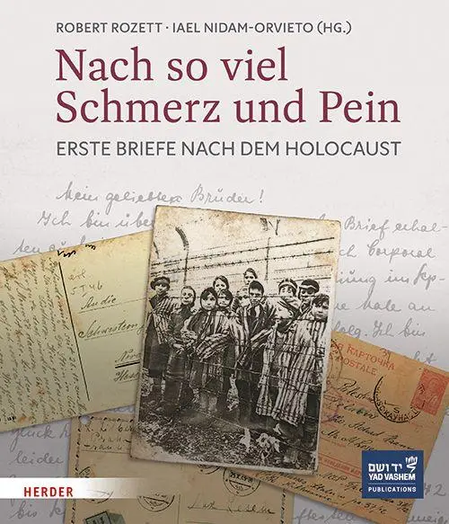 Cover: 9783451037450 | Nach so viel Schmerz und Pein | Erste Briefe nach dem Holocaust | Buch