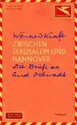 Cover: 9783892447450 | Zwischen Jerusalem und Hannover | Die Briefe an Curd Ochwadt | Kraft