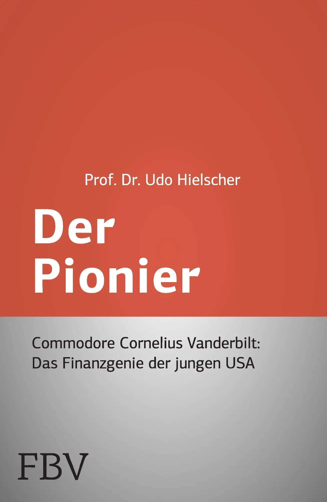 Cover: 9783898797450 | Der Pionier | Udo Hielscher | Taschenbuch | 242 S. | Deutsch | 2006