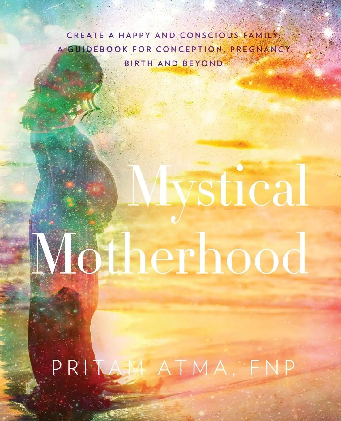 Cover: 9780692067550 | Mystical Motherhood | Chelsea Ann Wiley | Taschenbuch | Englisch