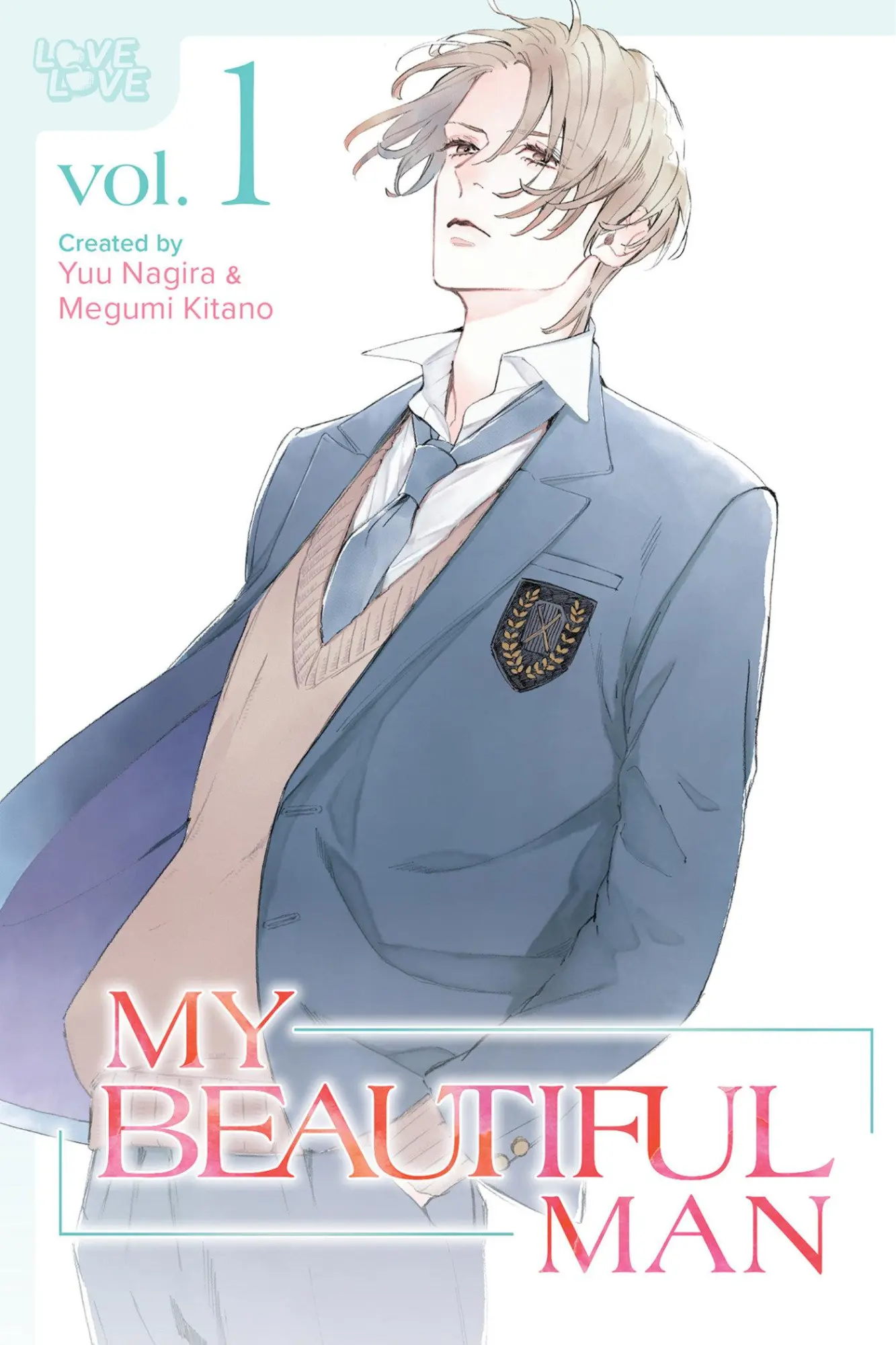 Cover: 9781427877550 | My Beautiful Man, Volume 1 (Manga) | Yuu Nagira | Taschenbuch | 2024