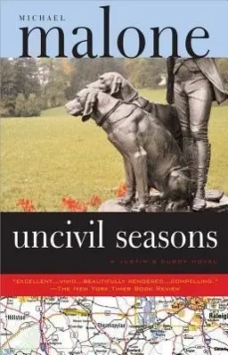Cover: 9781570717550 | Uncivil Seasons | A Justin &amp; Cuddy Novel | Michael Malone | Buch