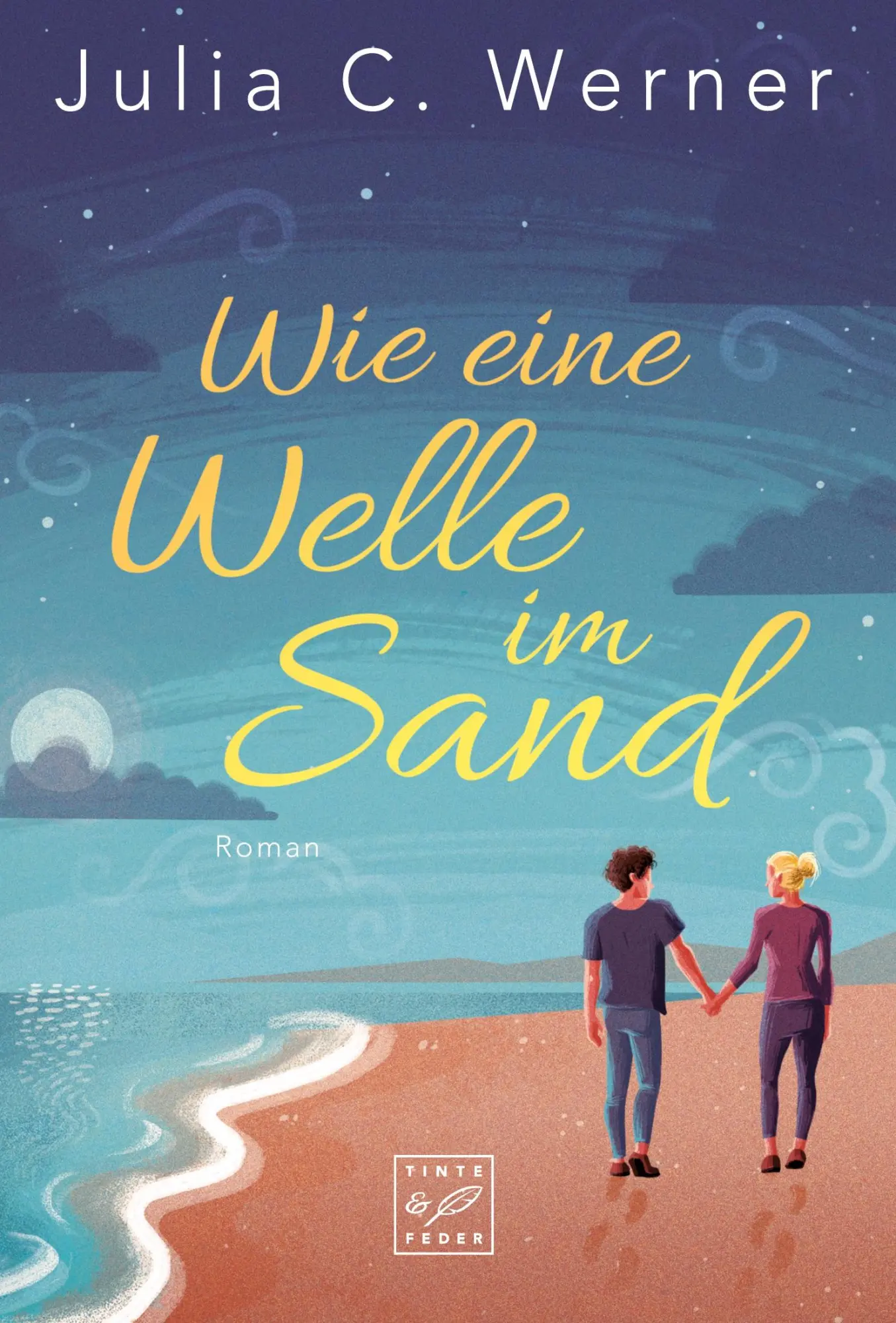 Cover: 9782919807550 | Wie eine Welle im Sand | Julia C. Werner | Taschenbuch | 318 S. | 2019