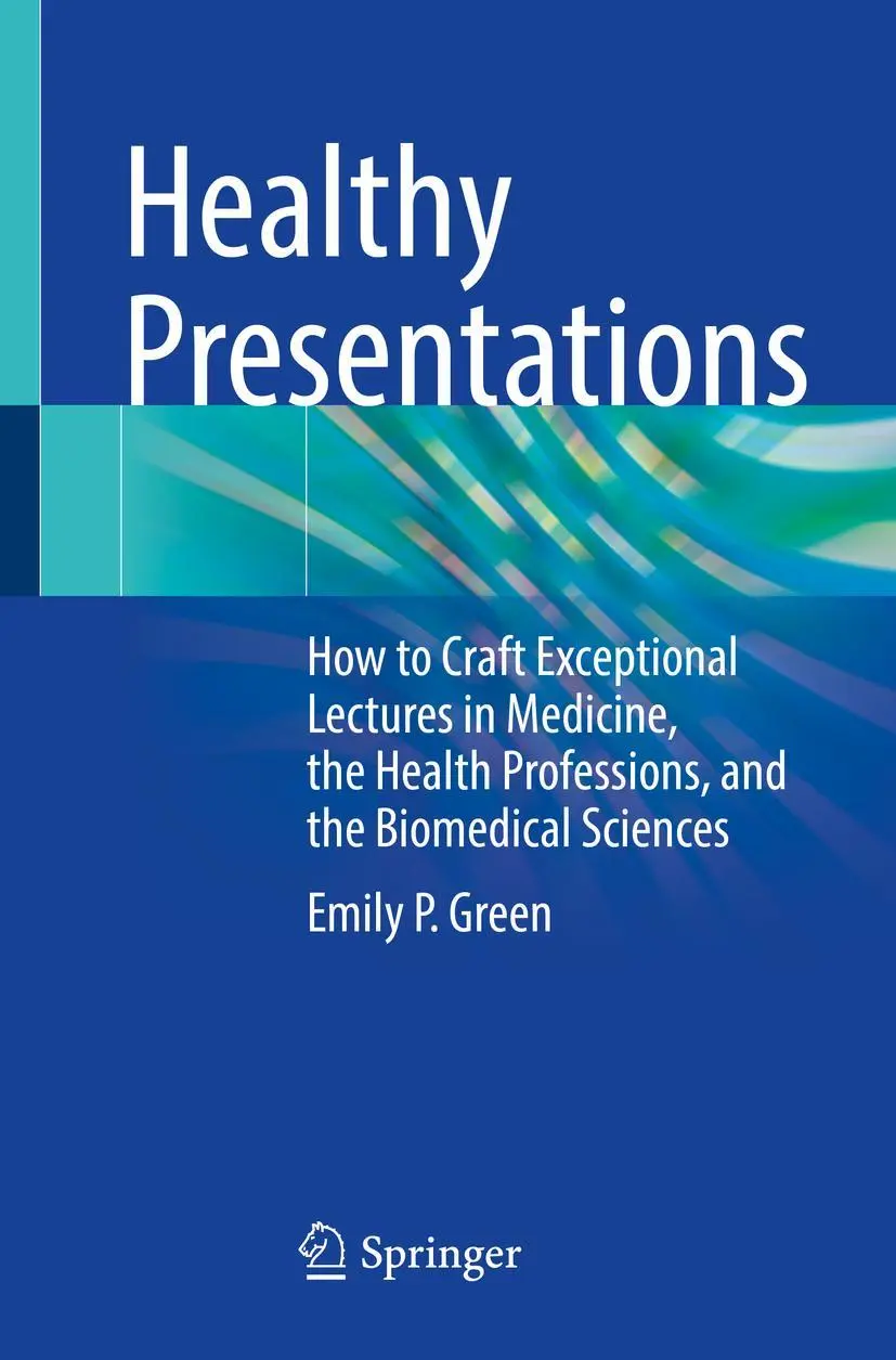 Cover: 9783030727550 | Healthy Presentations | Emily P. Green | Taschenbuch | xiii | Englisch
