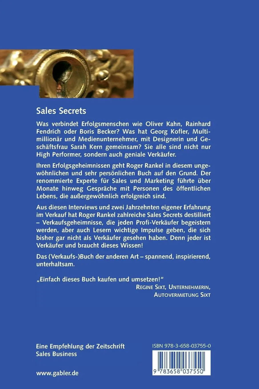 Rückseite: 9783658037550 | Sales Secrets | Roger Rankel | Taschenbuch | 242 S. | Deutsch | 2013