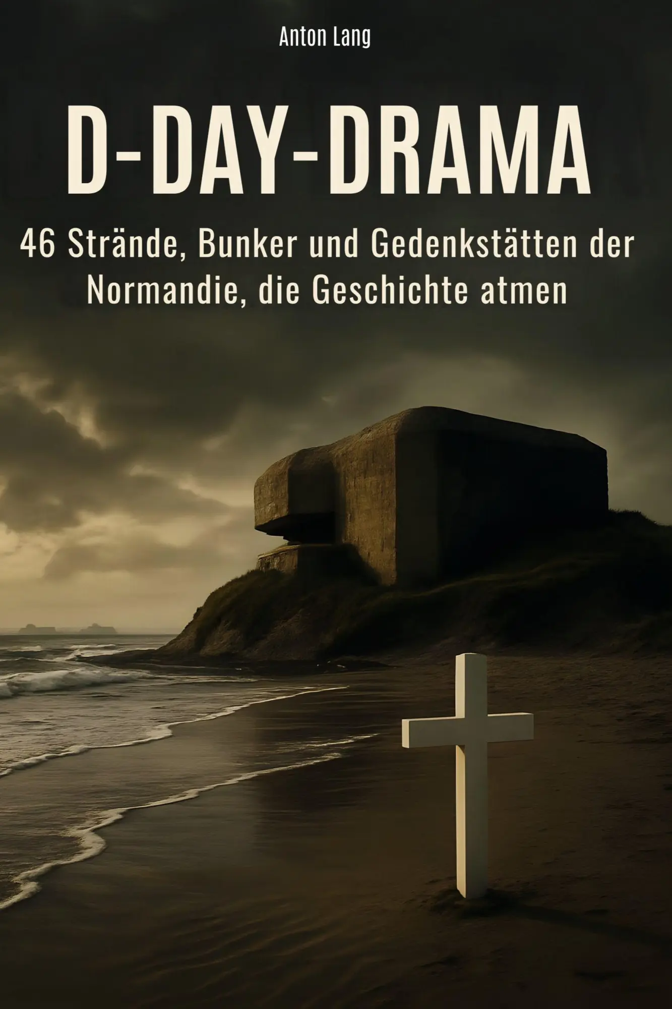 Cover: 9783695357550 | D-Day-Drama | Anton Lang | Taschenbuch | 98 S. | Deutsch | 2025