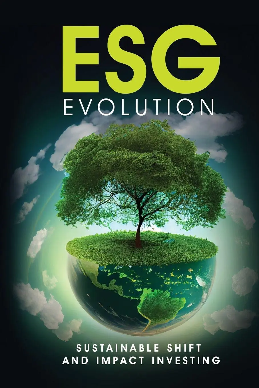 Cover: 9781088297650 | ESG Evolution | Sustainable Shift And Impact Investing | Khan | Buch