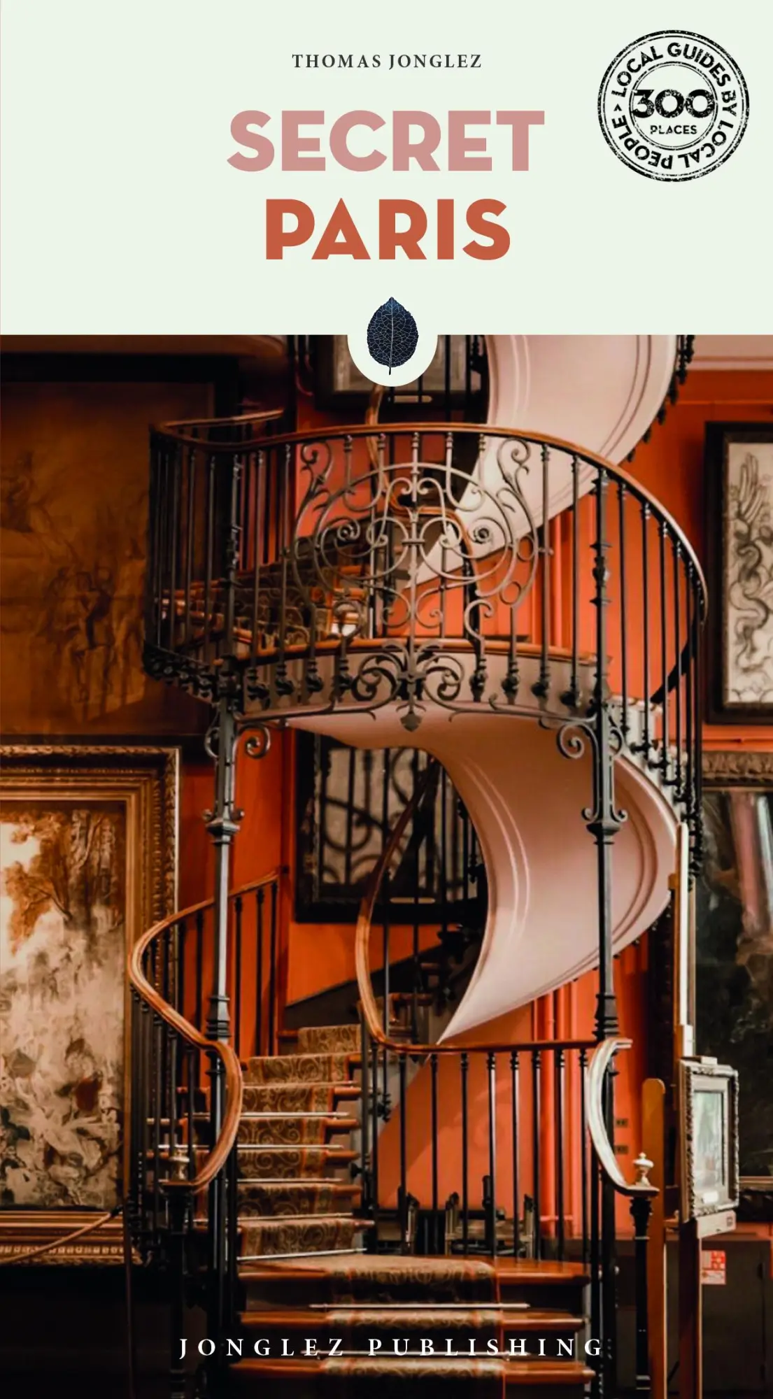Cover: 9782361957650 | Secret Paris | Thomas Jonglez | Taschenbuch | 384 S. | Englisch | 2025
