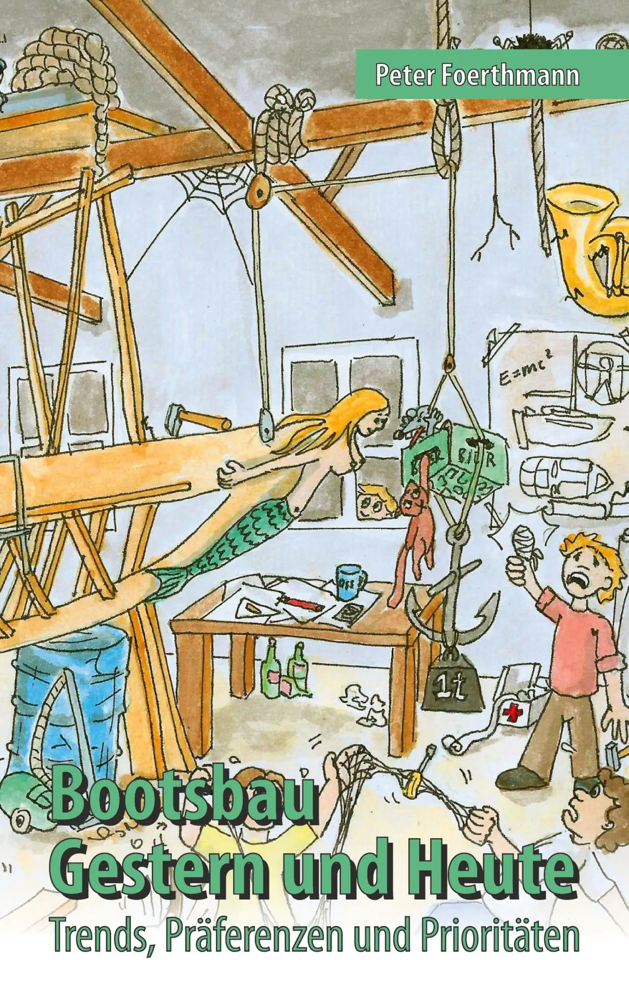 Cover: 9783347237650 | Bootsbau - Gestern und Heute | Trends, Präferenzen und Prioritäten