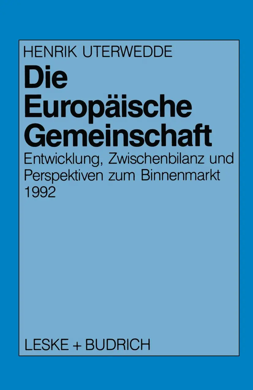 Cover: 9783810007650 | Die Europäische Gemeinschaft | Henrik Uterwedde | Taschenbuch | 170 S.
