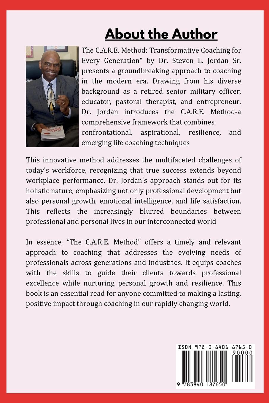Rückseite: 9783840187650 | The CARE Method | Steven L Jordan | Taschenbuch | 744 S. | Englisch