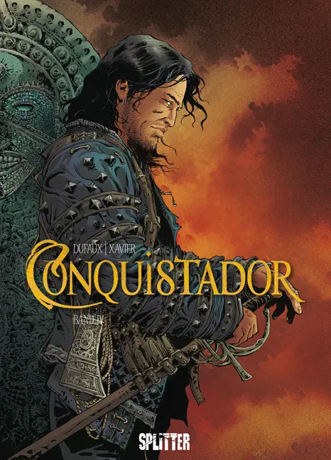 Cover: 9783868697650 | Conquistador. Bd.4 | Jean Dufaux (u. a.) | Buch | 56 S. | Deutsch