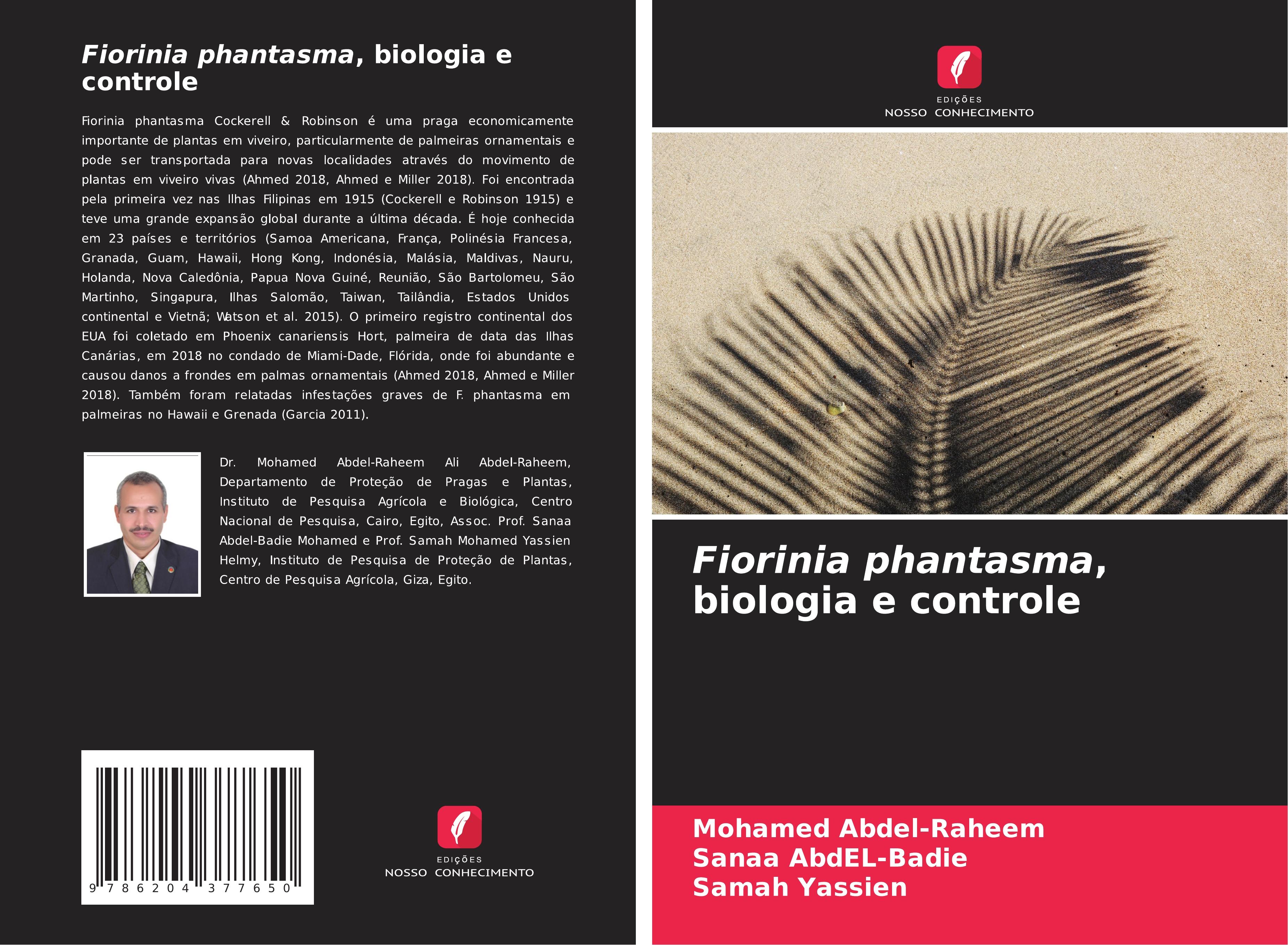 Fiorinia phantasma, biologia e controle | Mohamed Abdel-Raheem (u. a.) | Taschenbuch | Paperback | Portugiesisch | 2021 | Edições Nosso Conhecimento | EAN 9786204377650 - Abdel-Raheem, Mohamed
