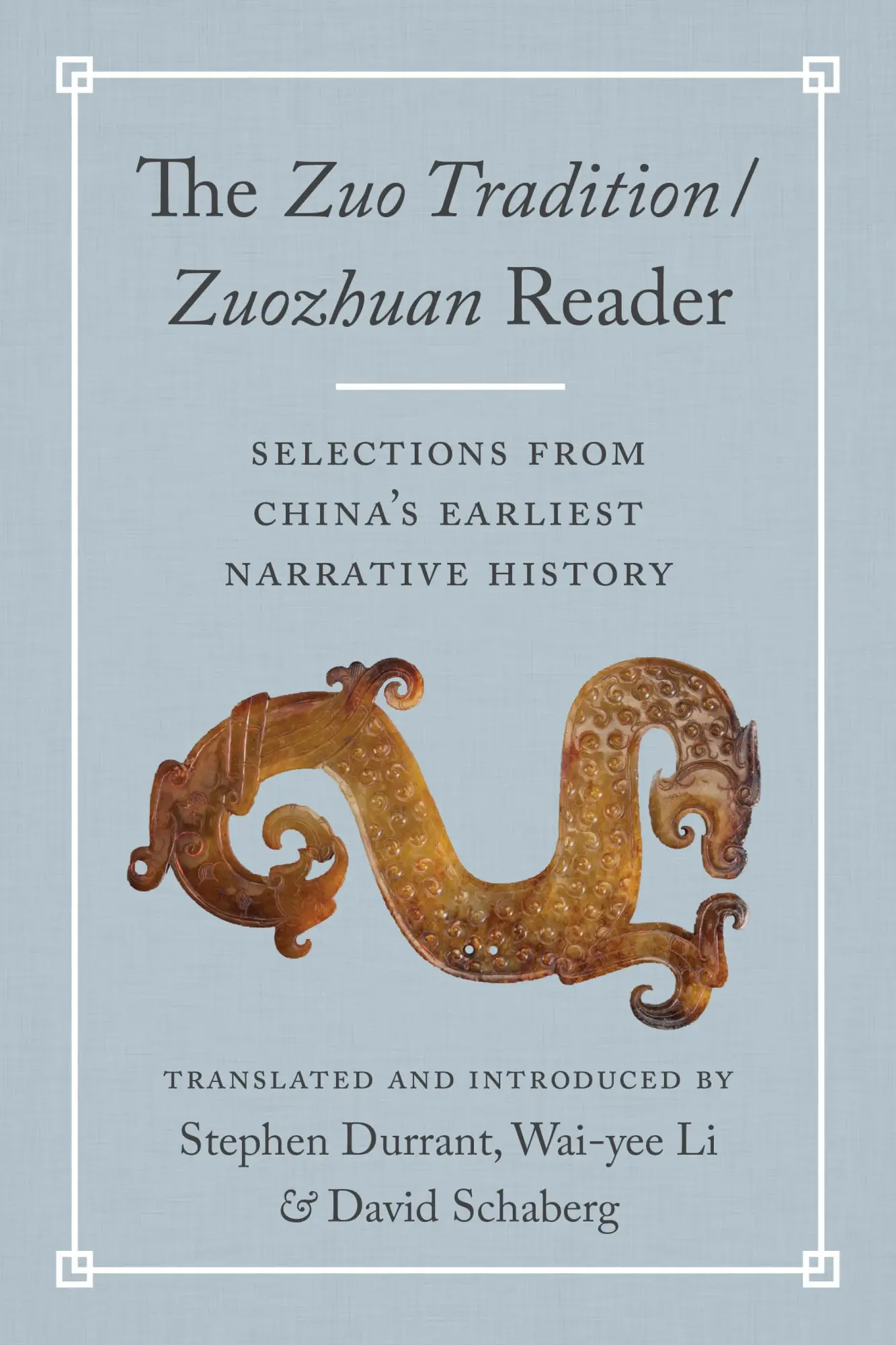 Cover: 9780295747750 | The Zuo Tradition / Zuozhuan Reader | Stephen Durrant | Taschenbuch
