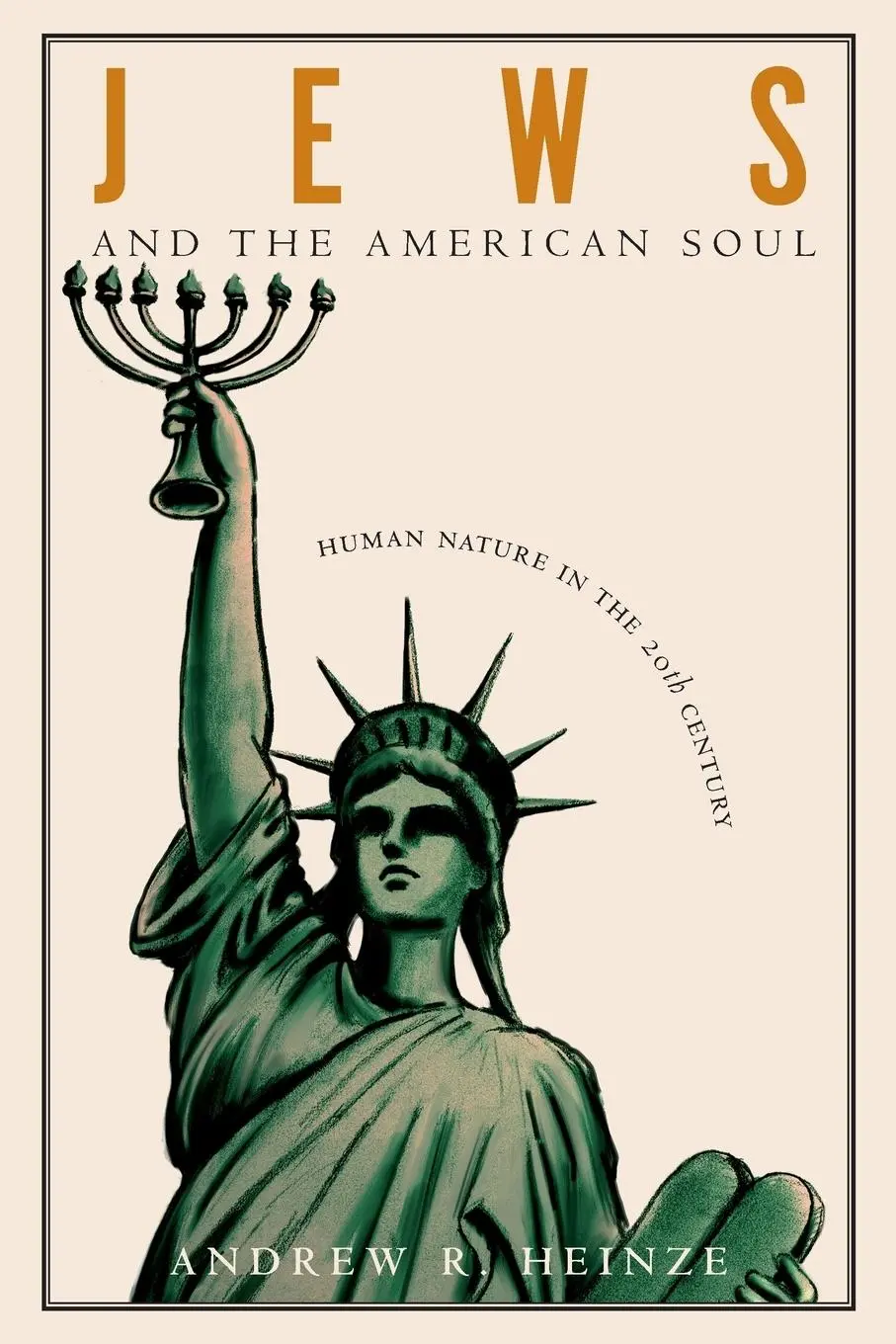 Cover: 9780691127750 | Jews and the American Soul | Human Nature in the Twentieth Century