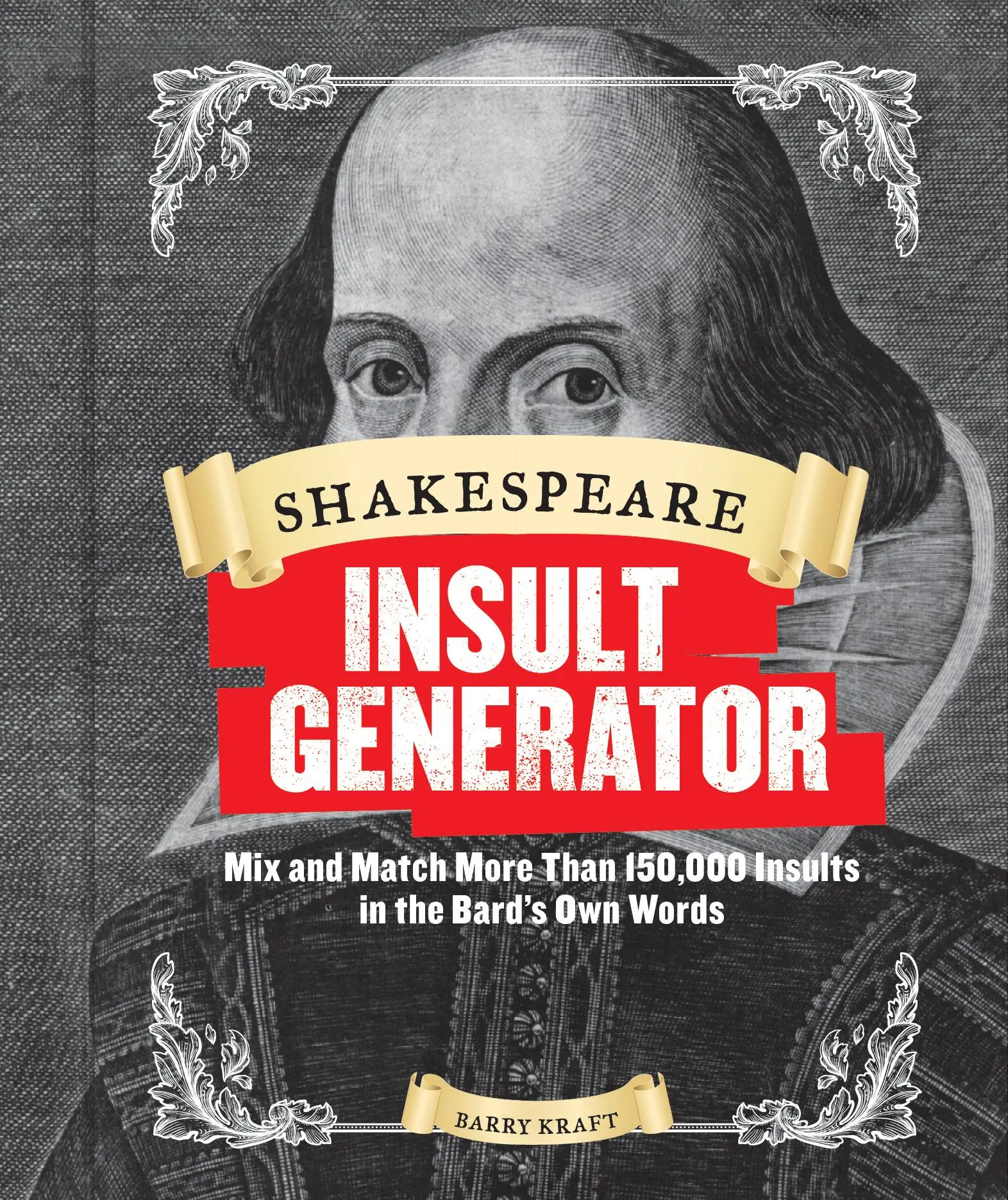 Cover: 9781452127750 | Shakespeare Insult Generator | Barry Kraft | Buch | Spiralbindung