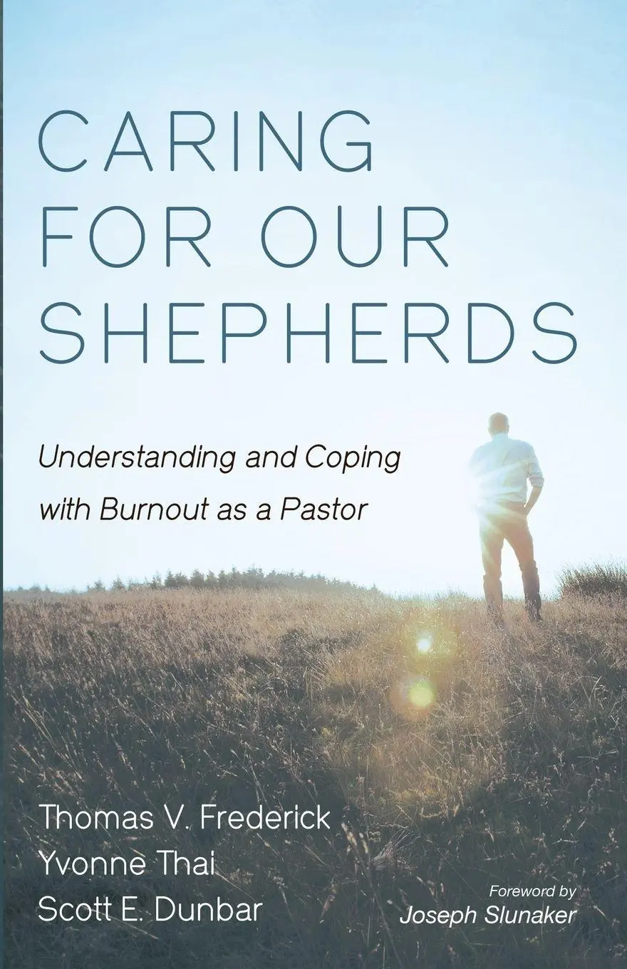 Cover: 9781666757750 | Caring for Our Shepherds | Thomas V. Frederick (u. a.) | Taschenbuch