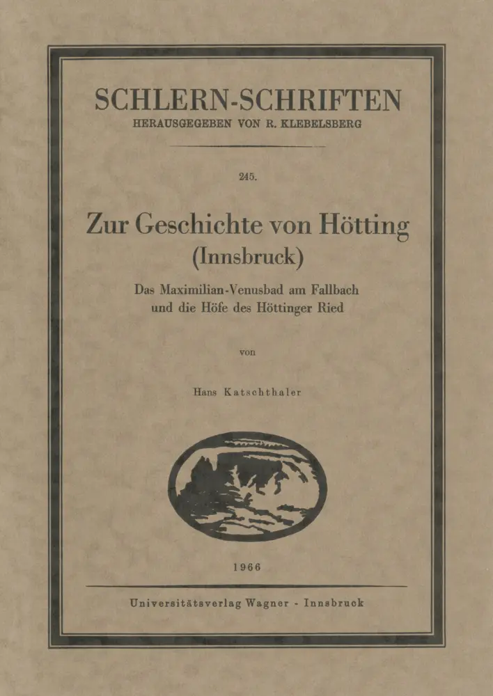Cover: 9783703007750 | Zur Geschichte von Hötting | Hans Katschthaler | Taschenbuch | Deutsch
