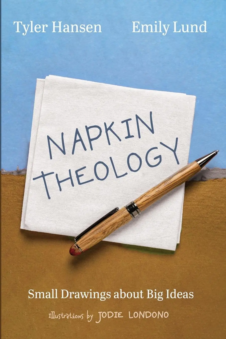 Cover: 9781666747850 | Napkin Theology | Tyler Hansen (u. a.) | Taschenbuch | Englisch | 2023