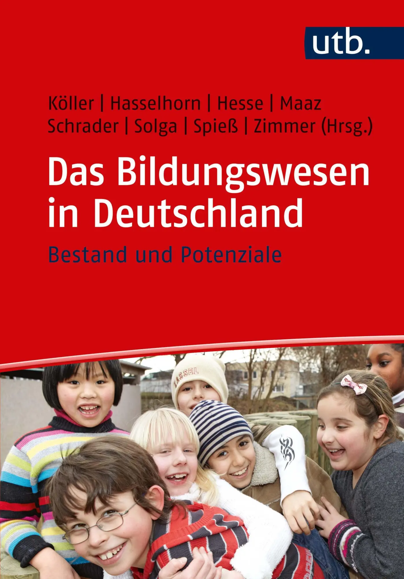 Cover: 9783825247850 | Das Bildungswesen in Deutschland | Bestand und Potenziale | Buch