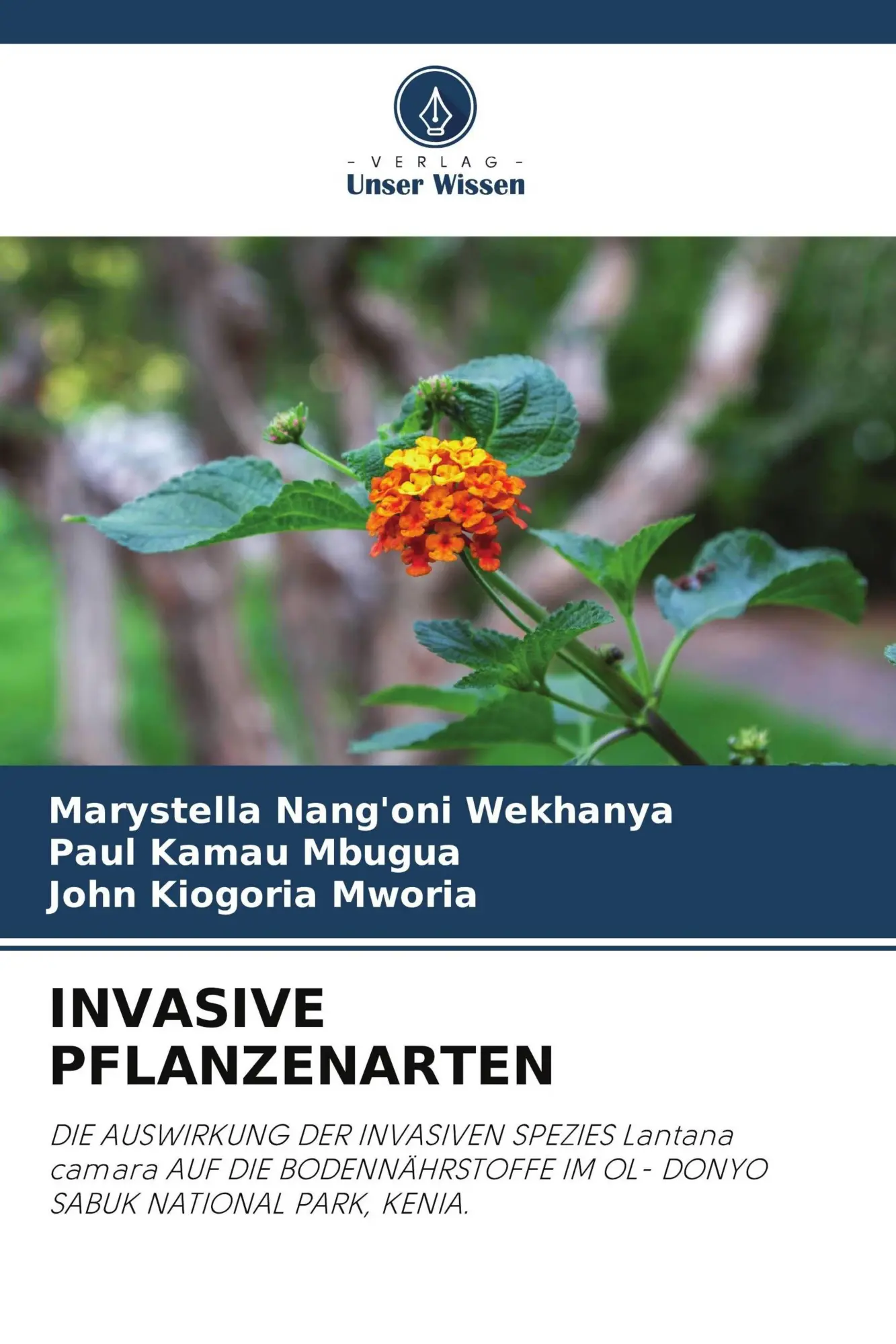 Cover: 9786205107850 | INVASIVE PFLANZENARTEN | Marystella Nang'oni Wekhanya (u. a.) | Buch