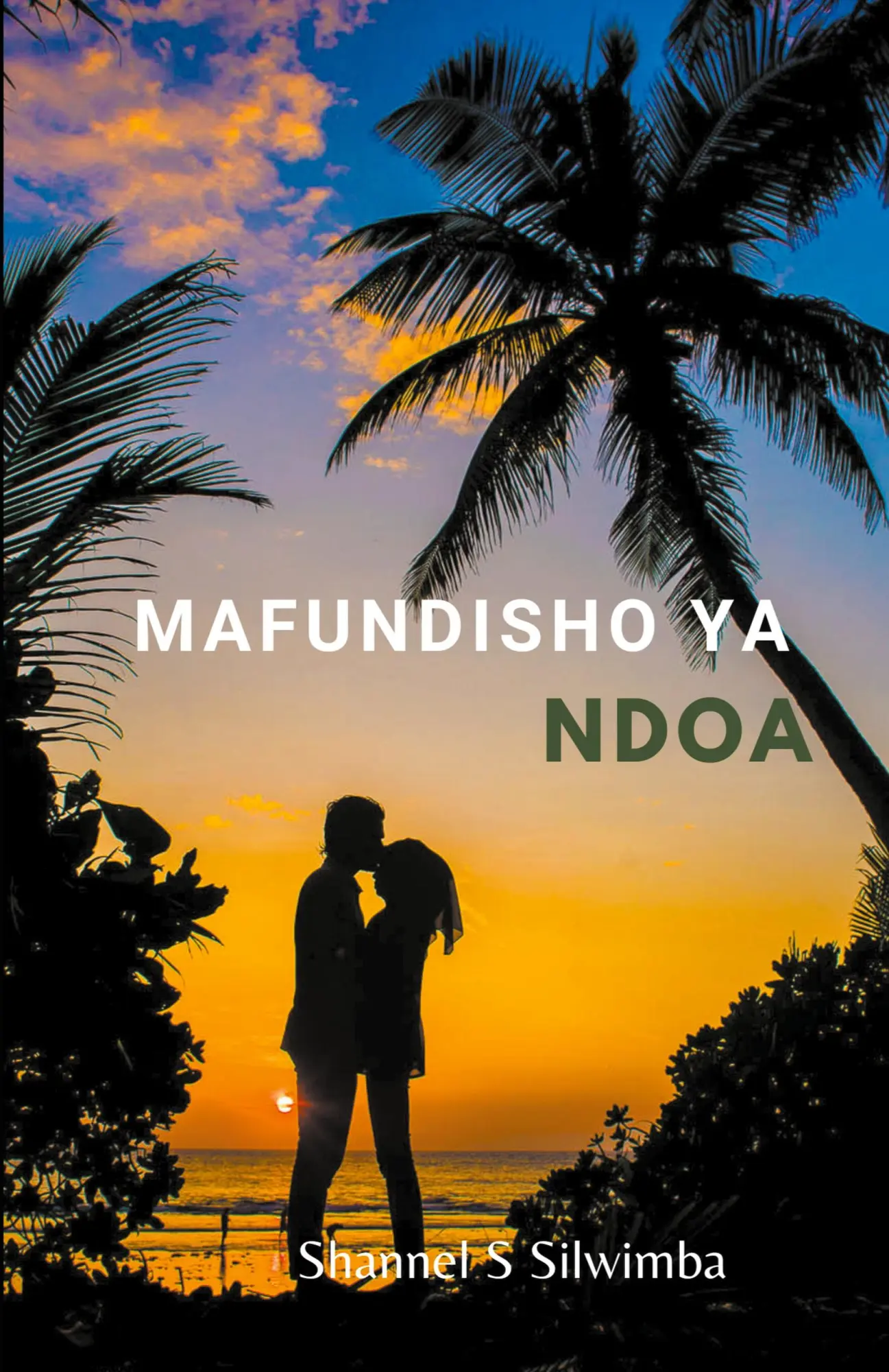 Cover: 9798215417850 | Mafundisho ya Ndoa | Shannel S Silwimba | Taschenbuch | Swahili | 2023