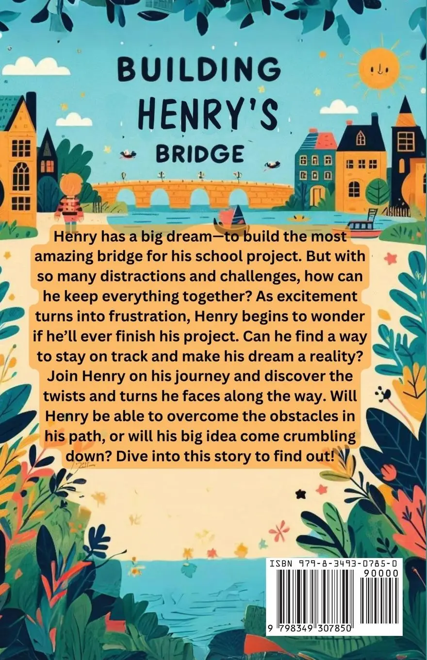 Rückseite: 9798349307850 | Building Henry's Bridge | Robin Whimsy | Taschenbuch | Englisch | 2024