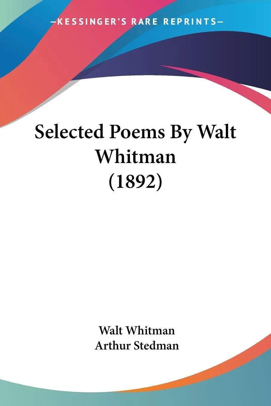 Cover: 9780548887950 | Selected Poems By Walt Whitman (1892) | Walt Whitman | Taschenbuch