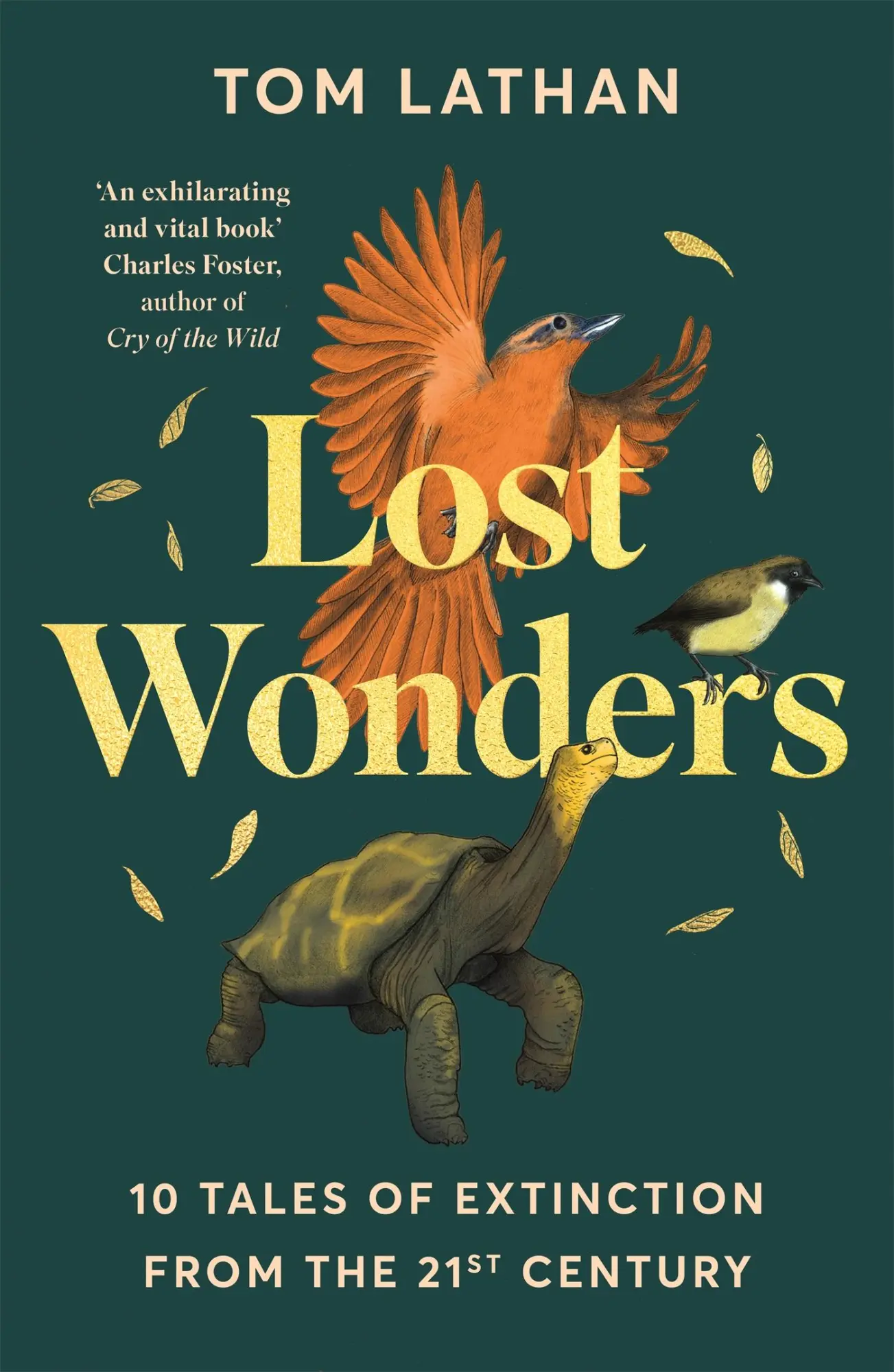 Cover: 9781529047950 | Lost Wonders | 10 Tales of Extinction from the 21st Century | Lathan