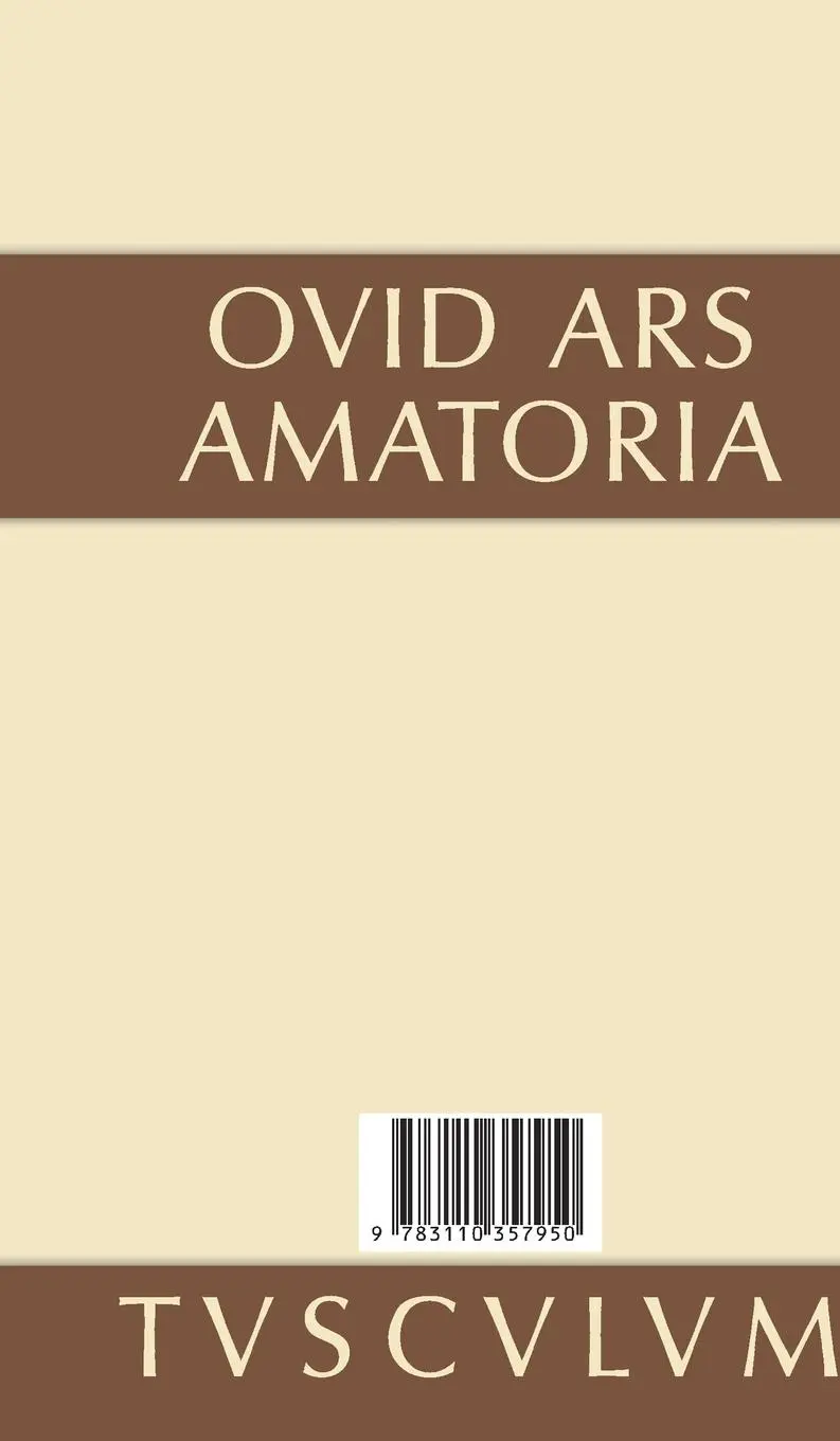 Rückseite: 9783110357950 | Liebeskunst / Ars amatoria | Lateinisch - deutsch | Ovid | Buch | 2014