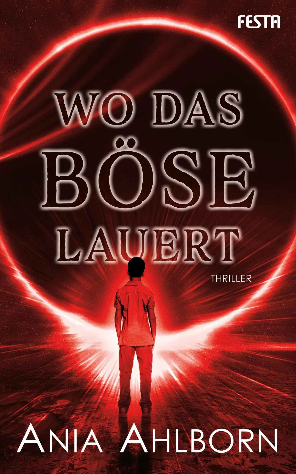 Cover: 9783865527950 | Wo das Böse lauert | Thriller, Horror &amp; Thriller 147 | Ania Ahlborn