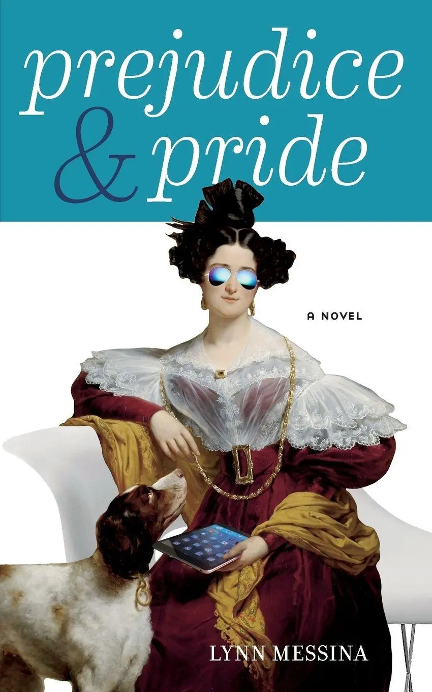 Cover: 9781942218050 | Prejudice &amp; Pride | Lynn Messina | Taschenbuch | Englisch | 2015