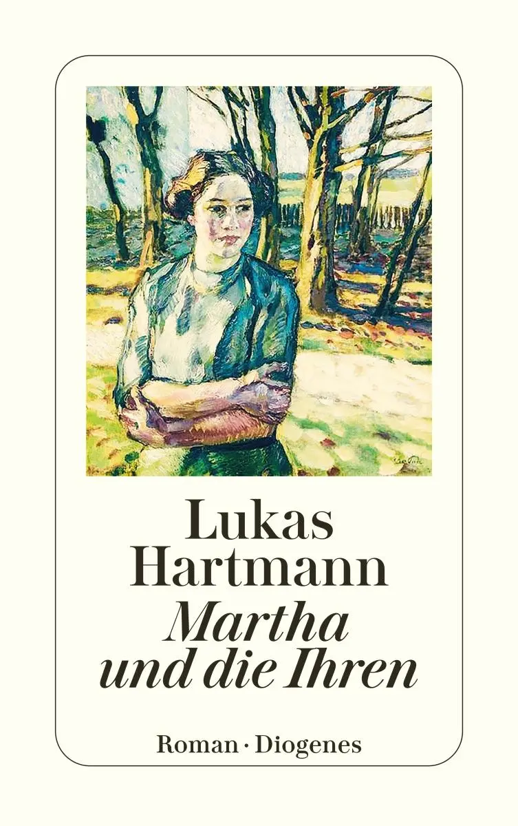 Cover: 9783257248050 | Martha und die Ihren | Lukas Hartmann | Taschenbuch | 304 S. | Deutsch