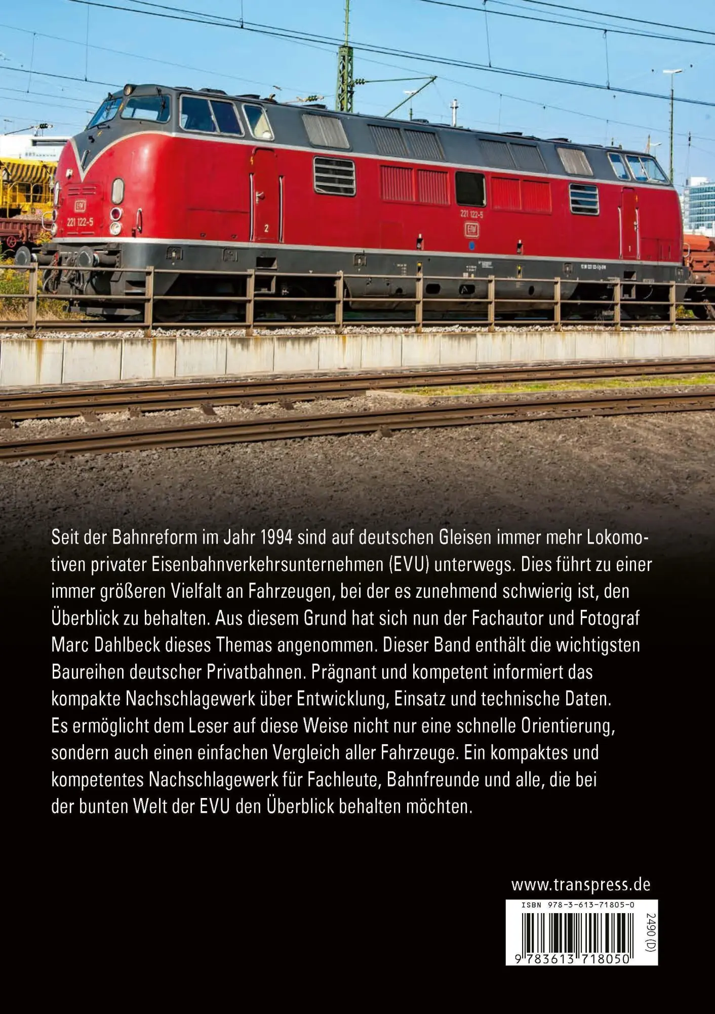 Rückseite: 9783613718050 | Loks der deutschen Privatbahnen | seit 1994 | Marc Dahlbeck | Buch