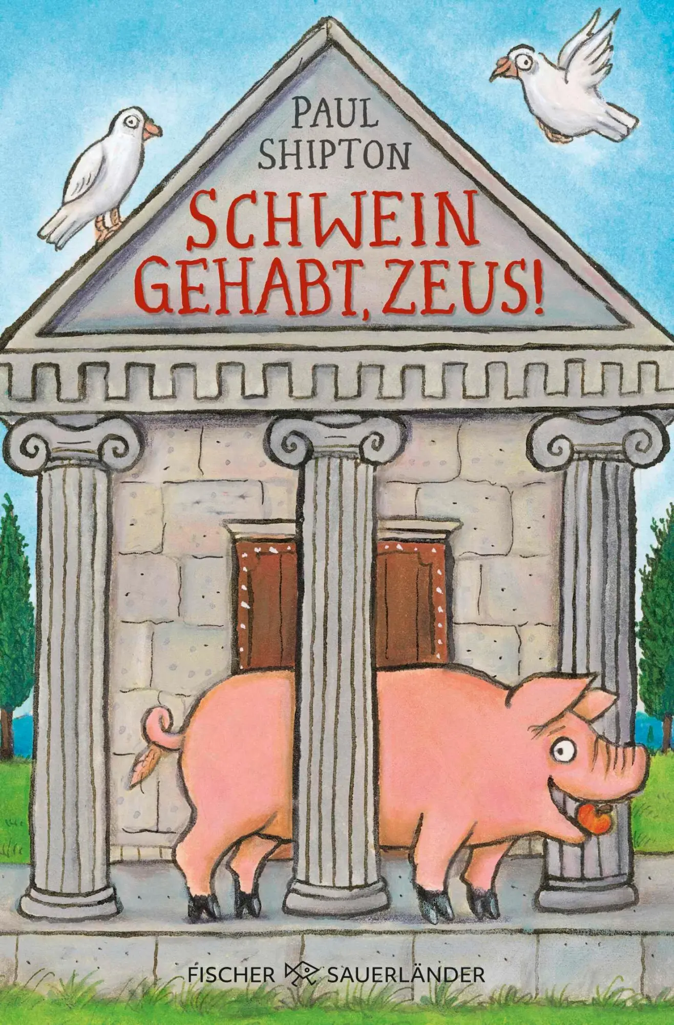 Cover: 9783733508050 | Schwein gehabt, Zeus! | Paul Shipton | Taschenbuch | 272 S. | Deutsch