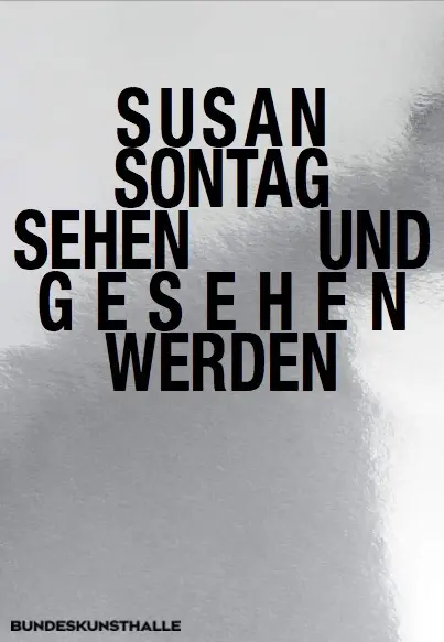 Cover: 9783753308050 | Susan Sontag. Sehen und gesehen werden | Susan Sontag | Taschenbuch