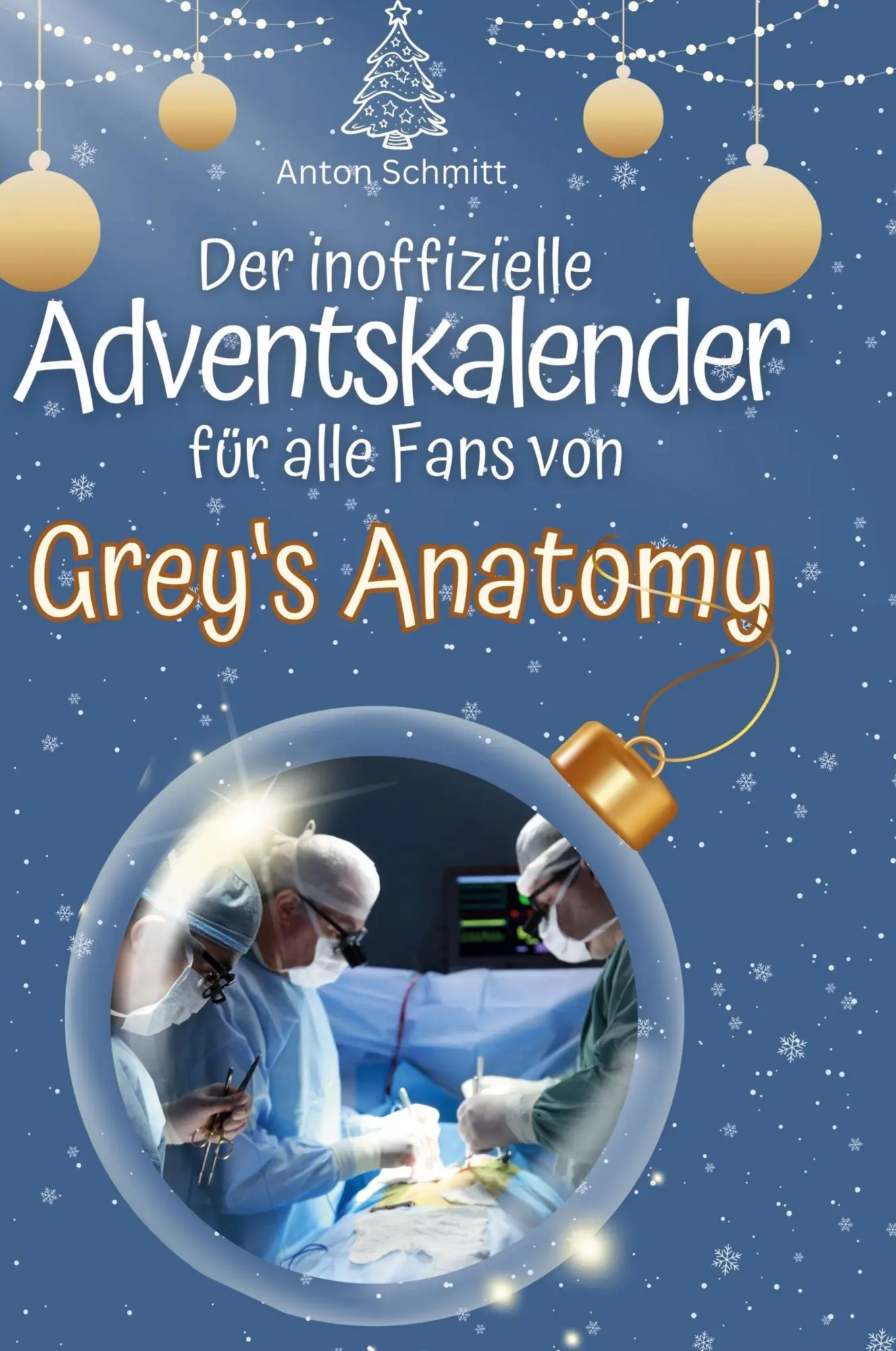 Cover: 9783759108050 | Der inoffizielle Adventskalender für alle Fans von Grey's Anatomy