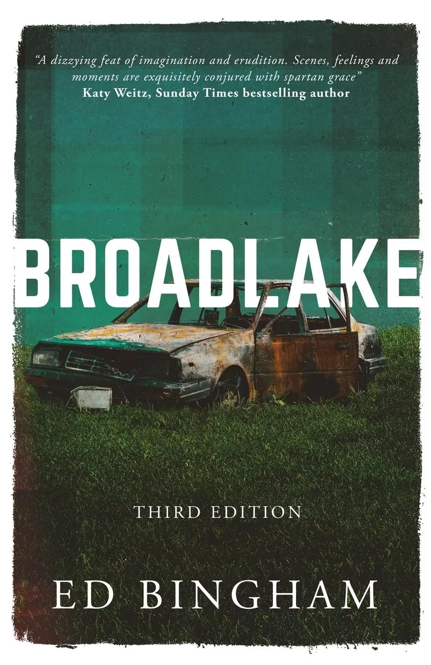 Cover: 9781739668150 | BROADLAKE | Third Edition | Ed Bingham | Taschenbuch | Englisch | 2023