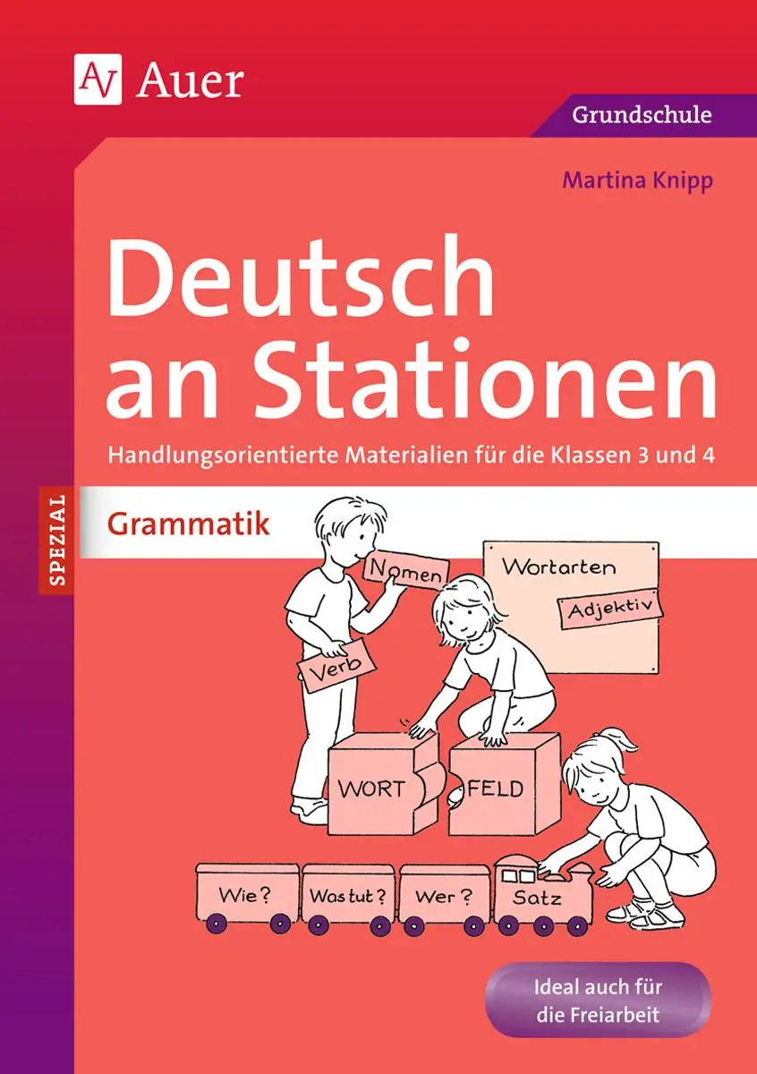 Cover: 9783403068150 | Deutsch an Stationen spezial: Grammatik 3/4 | Martina Knipp | 88 S.