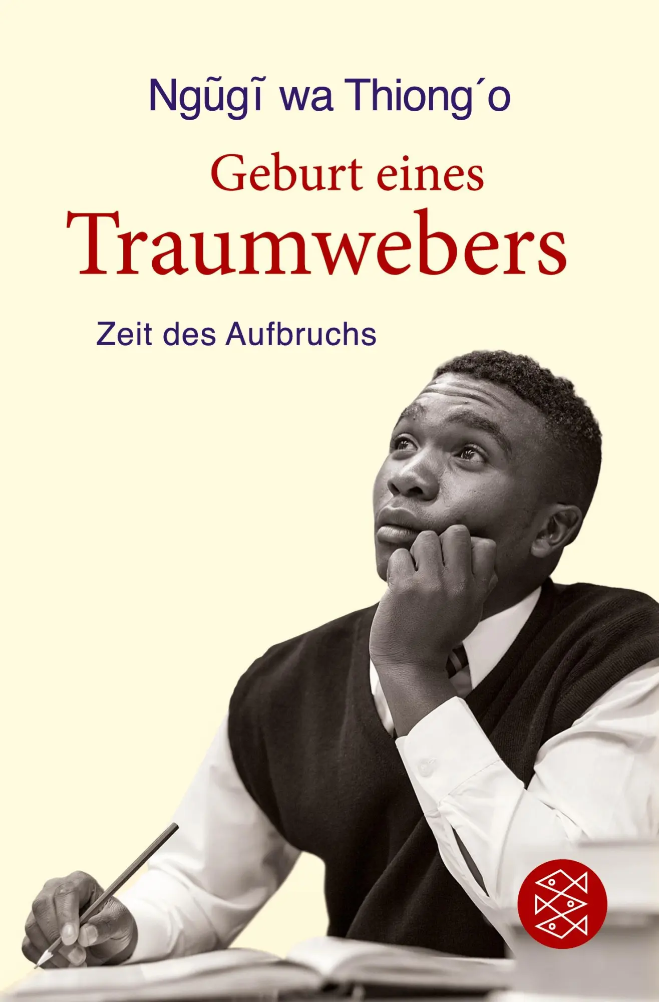 Cover: 9783596298150 | Geburt eines Traumwebers | Zeit des Aufbruchs | Ng¿g¿ wa Thiong'o