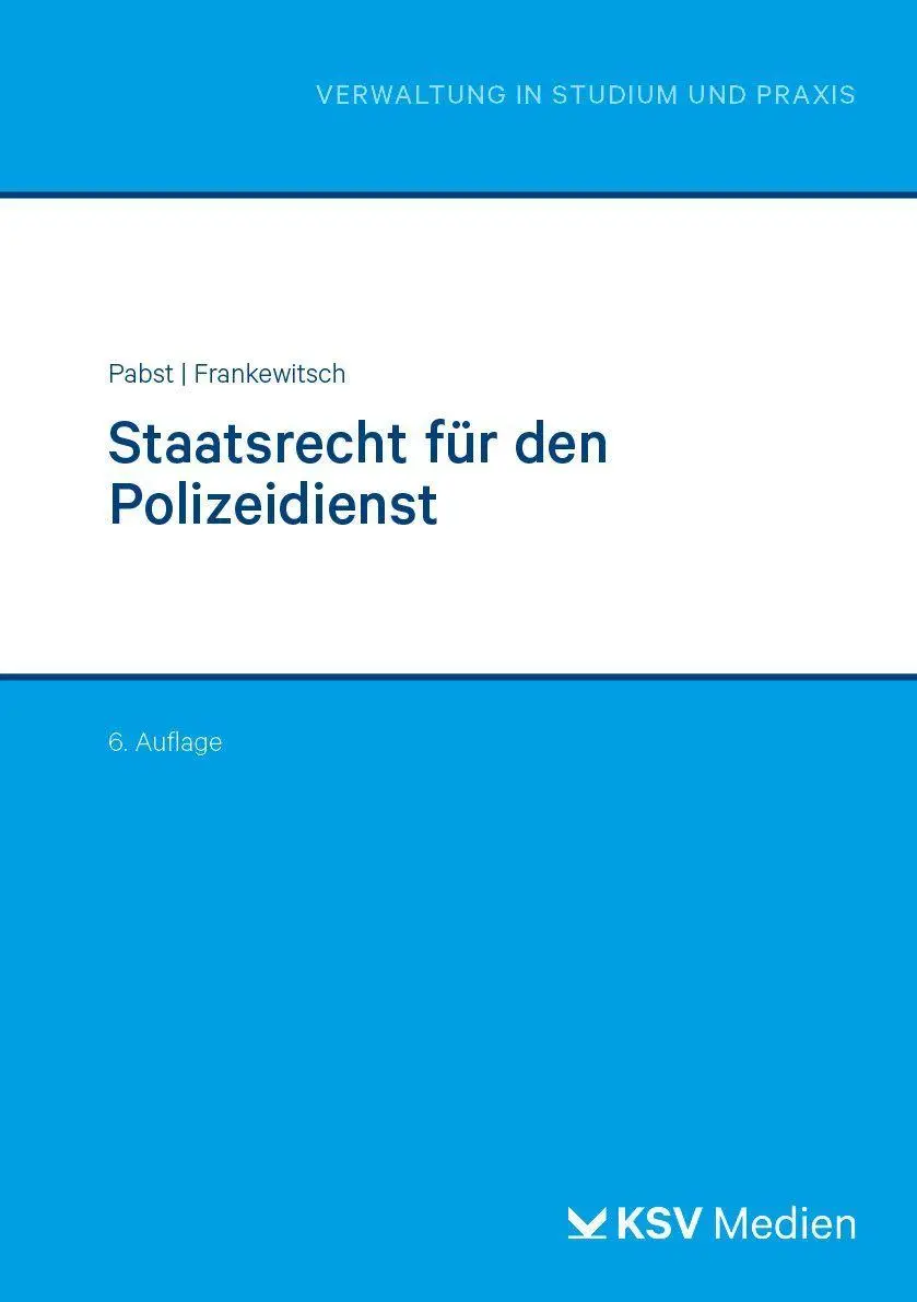 Staatsrecht für den Polizeidienst