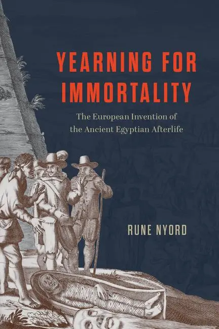 Cover: 9780226838250 | Yearning for Immortality | Rune Nyord | Taschenbuch | Englisch | 2025
