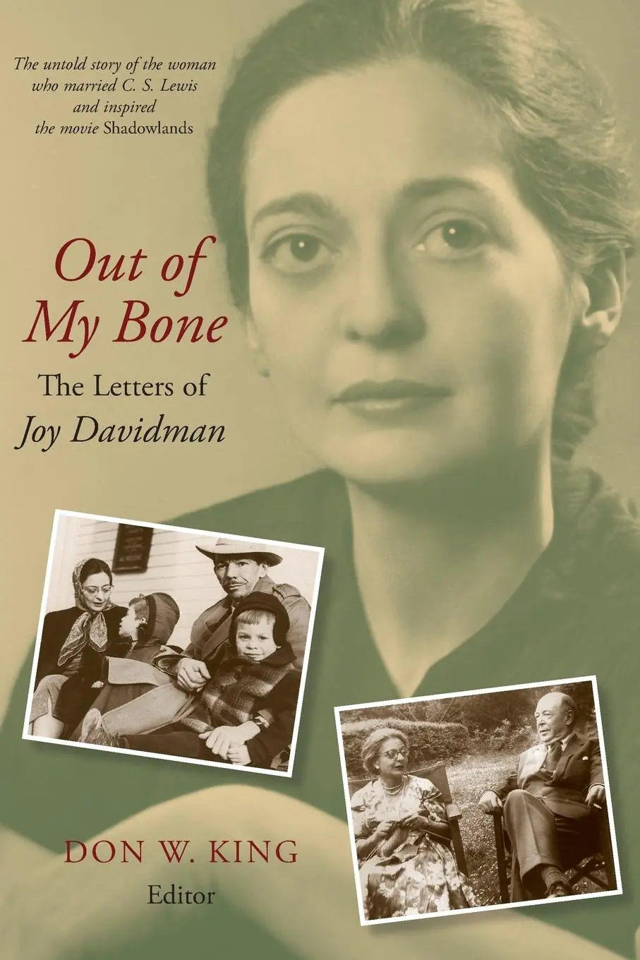 Cover: 9780802878250 | Out of My Bone | The Letters of Joy Davidman | Don W King | Buch