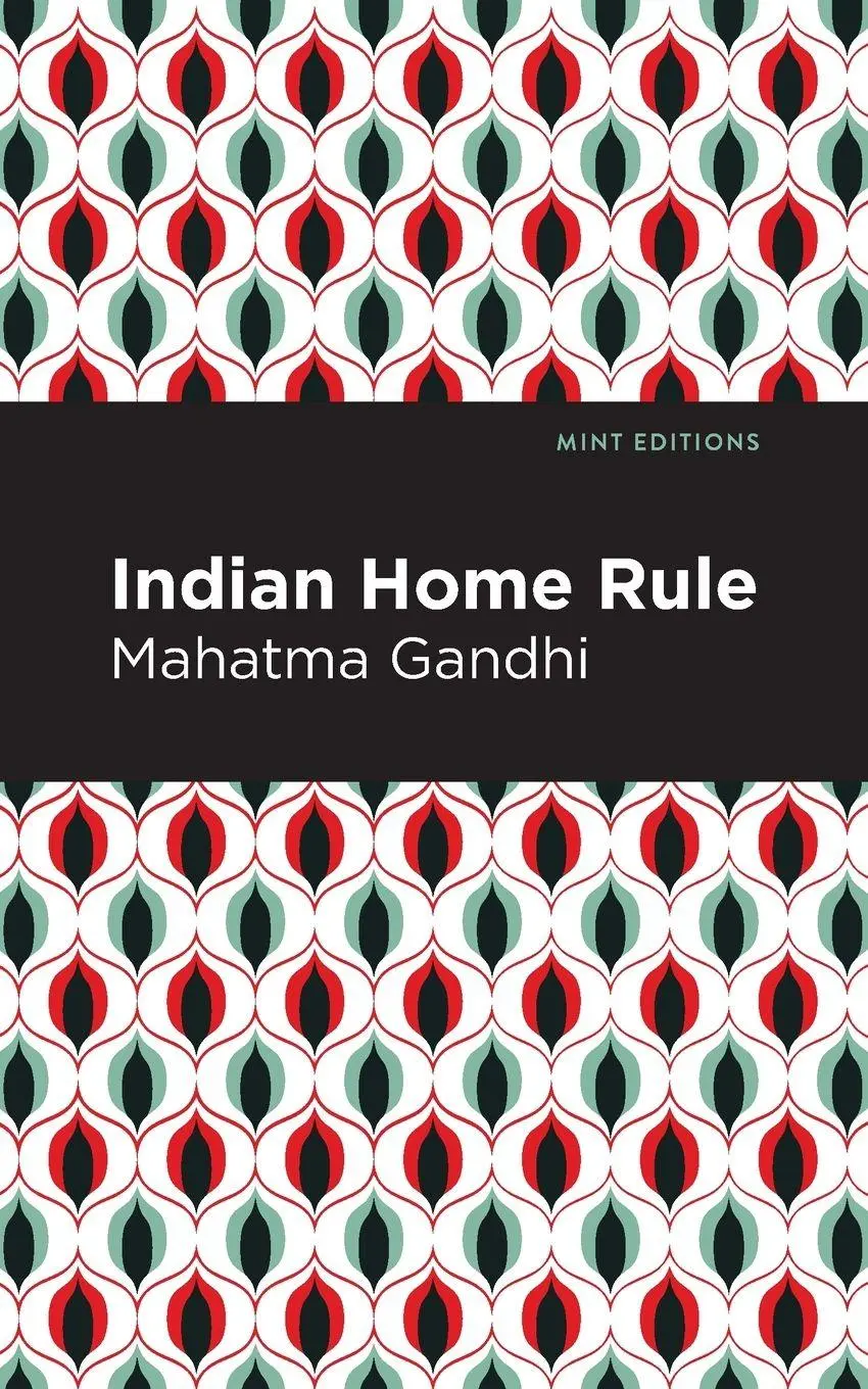 Cover: 9781513218250 | Indian Home Rule | Mahatma Gandhi | Taschenbuch | Englisch | 2021