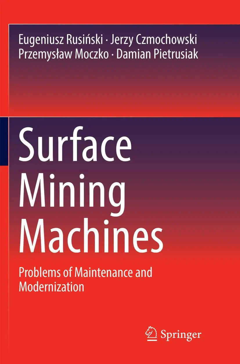 Cover: 9783319838250 | Surface Mining Machines | Problems of Maintenance and Modernization