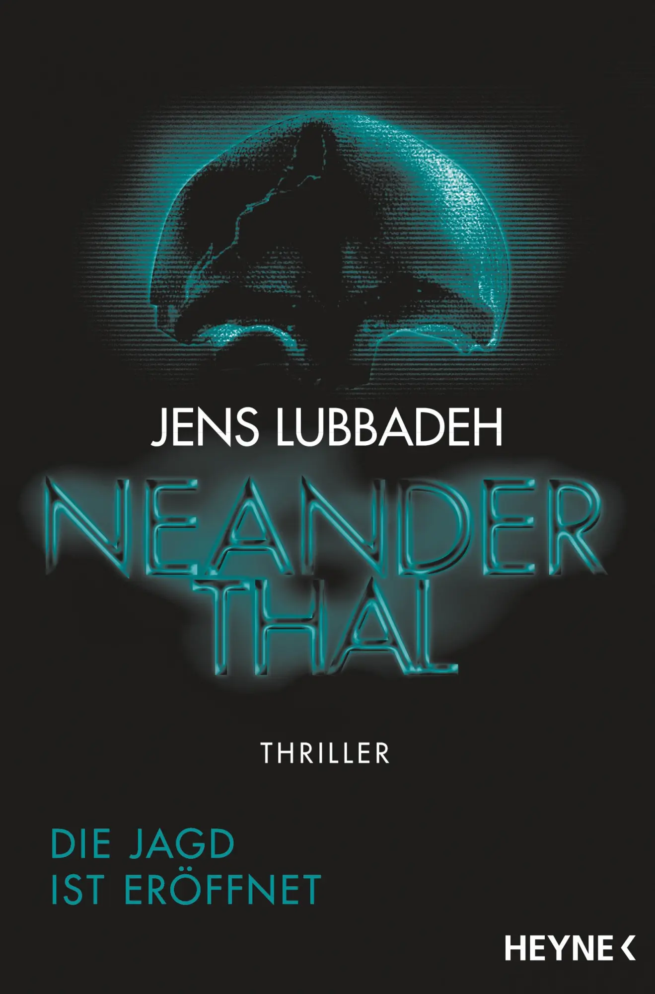 Cover: 9783453318250 | Neanderthal | Thriller | Jens Lubbadeh | Taschenbuch | 528 S. | 2017