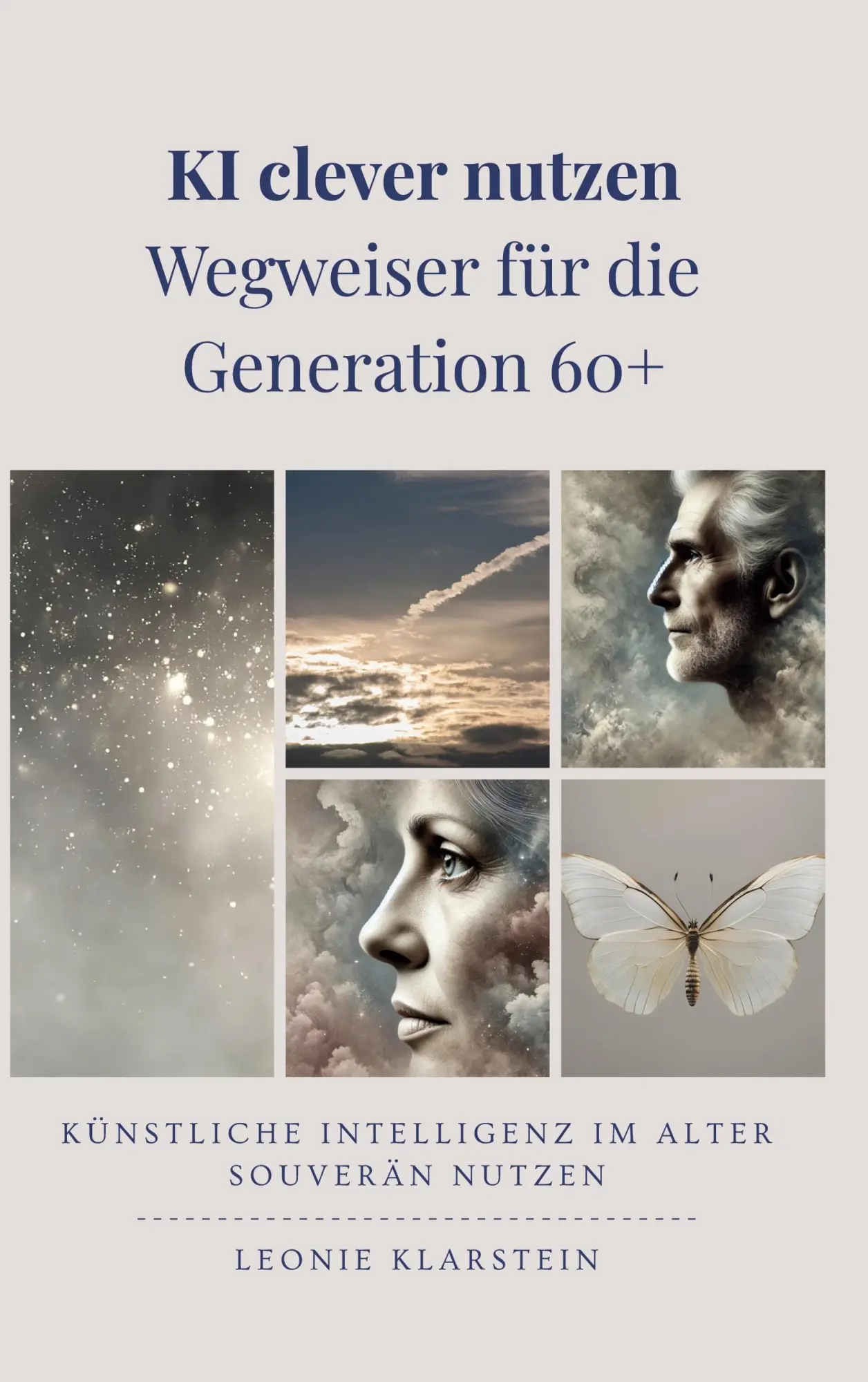 Cover: 9783695118250 | KI clever nutzen - Wegweiser für die Generation 60+ | Leonie Klarstein