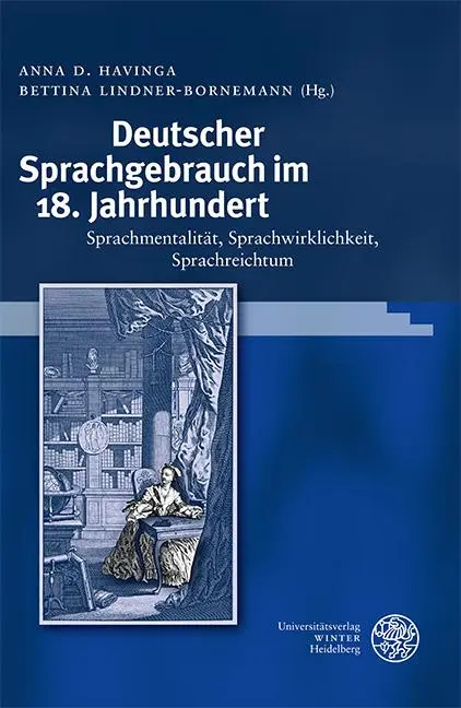 Cover: 9783825348250 | Deutscher Sprachgebrauch im 18. Jahrhundert | Anna D. Havinga (u. a.)
